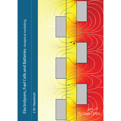 Electrolysers, Fuel Cells and Batteries: Analytical Modelling							| TU Delft OPEN Textbooks icon