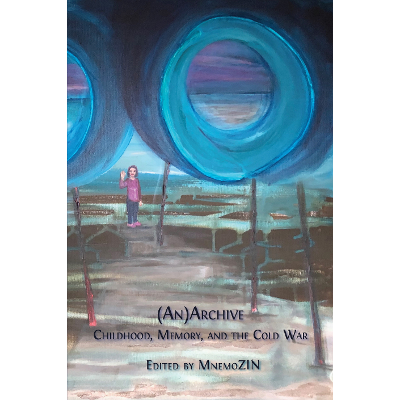 (An)Archive: Childhood, Memory, and the Cold War icon