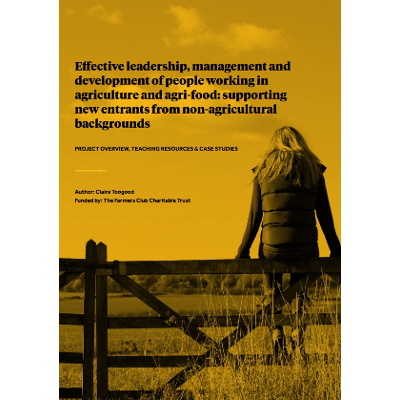 Effective leadership, management and development of people working in agriculture and agri-food: supporting new entrants from non-agricultural backgrounds: PROJECT OVERVIEW, TEACHING RESOURCES & CASE STUDIES icon