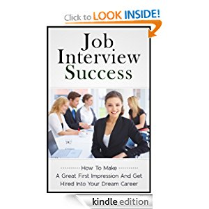 Job Interview Success - How To Make A Great First Impression And Get Hired Into Your Dream Career icon