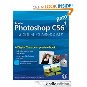 Photoshop CS6 Beta New Features: Digital Classroom Preview