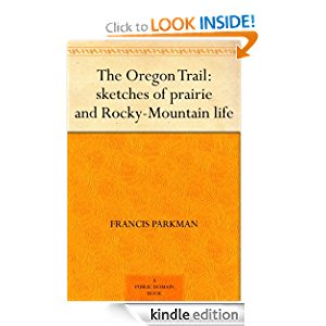 The Oregon Trail: sketches of prairie and Rocky-Mountain life icon