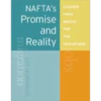 NAFTA'S PROMISE AND REALITY - Lessons from Mexico for the Hemisphere icon