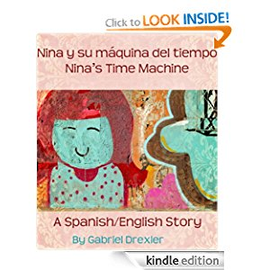 Nina y su máquina del tiempo/ Nina's Time Machine (A Spanish/English Dual Language Story) icon