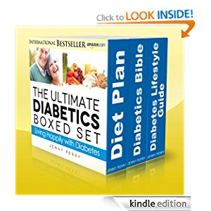 The Ultimate Diabetics Boxed Set: Living Happily with Diabetes (Living with Diabetes